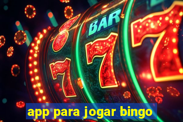 app para jogar bingo